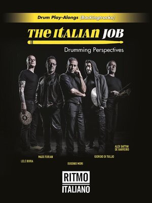 cover image of The Italian Job--Drumming Perspectives (English Version)